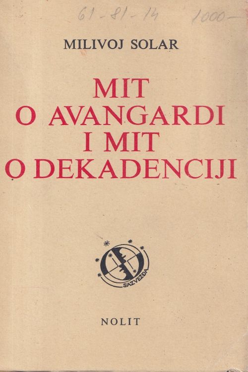 Mit o avangardi i mit o dekadenciji - Milivoj Solar, naslovnica knjige
