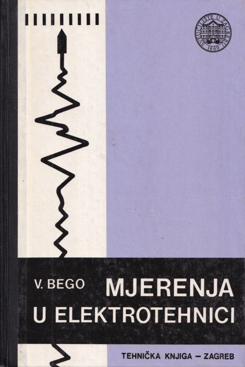 Mjerenja u elektrotehnici - Vojislav Bego, naslovnica knjige