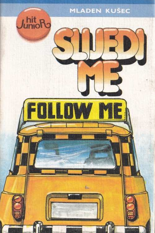 Slijedi me - Mladen Kušec, naslovnica knjige