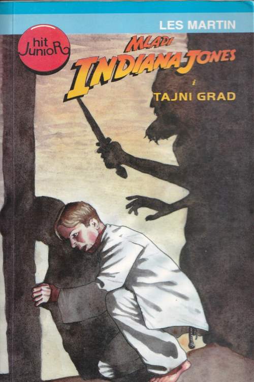 Mladi Indiana Jones i tajni grad - Les Martin, naslovnica knjige