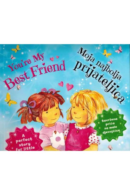 Moja najbolja prijateljica | You’re my best friend, naslovnica knjige