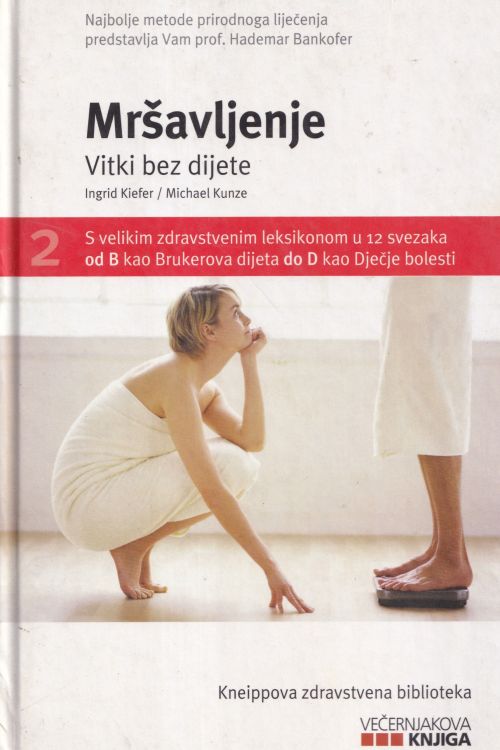 Mršavljenje: vitki bez dijete - Ingrid Kiefer | Michael Kunze, naslovnica knjige