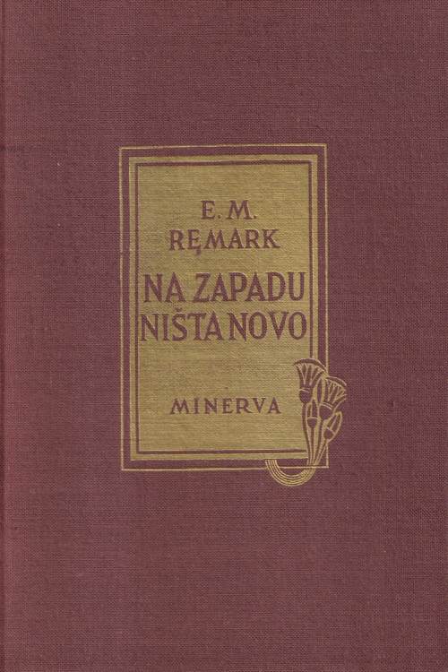 Na zapadu ništa novo - Erich Maria Remarque, naslovnica knjige