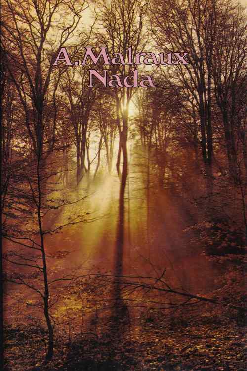Nada - Andre Malraux, naslovnica knjige