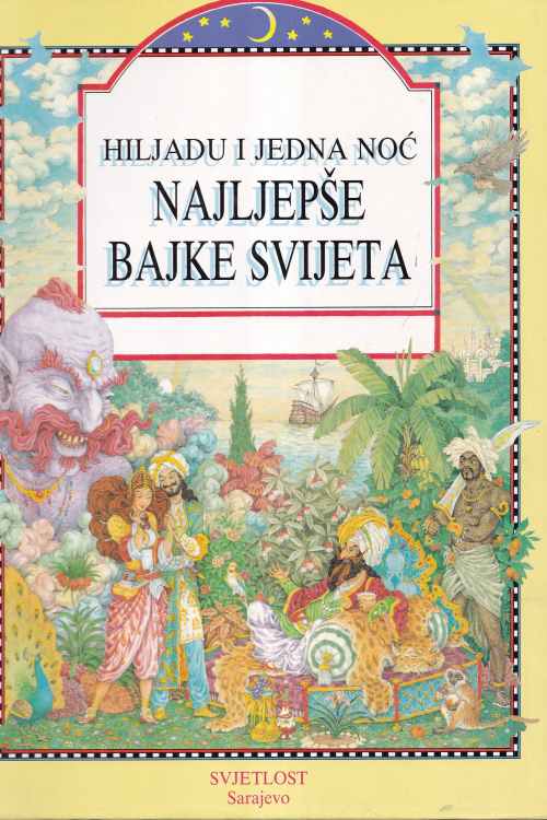 Hiljadu i jedna noć: najljepše bajke svijeta - Dimitrij Makašvili | Milan Mrđa, naslovnica knjige