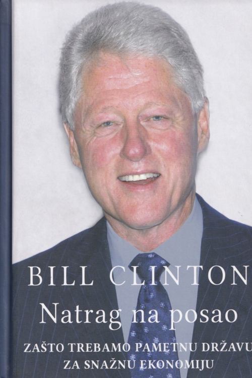 Natrag na posao - Bill Clinton, naslovnica knjige