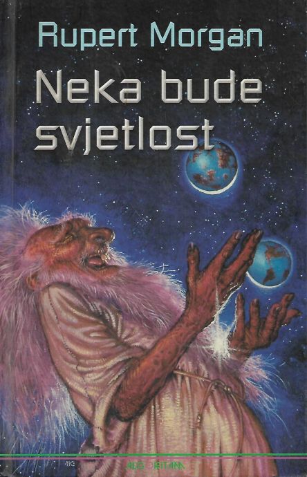 Naslovnica knjige Neka bude svjetlost autora Ruperta Morgana