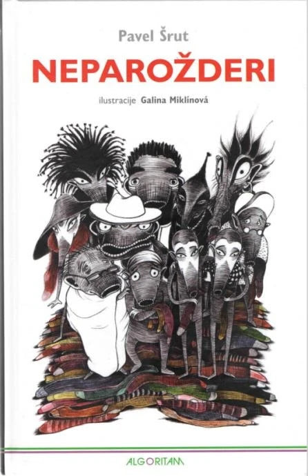 Pavel Šrut, Neparožderi, ilustracija skupine neobičnih, izmišljenih bića.