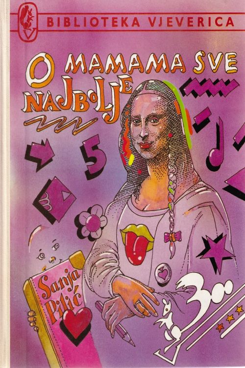O mamama sve najbolje – Sanja Pilić, naslovnica knjige