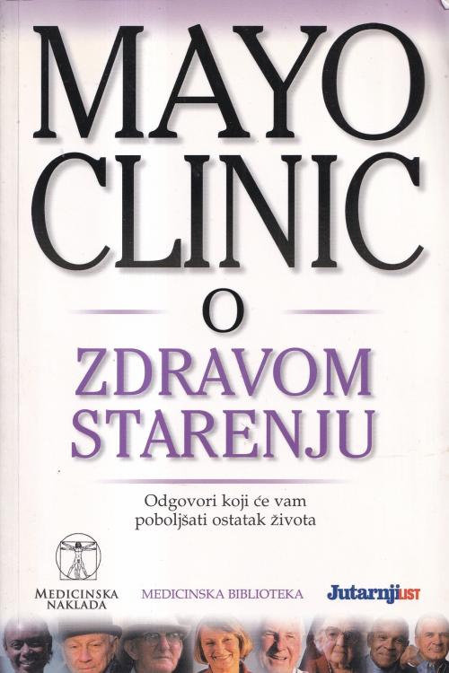 Mayo Clinic: O zdravom starenju - Edward T. Creagan, naslovnica knjige