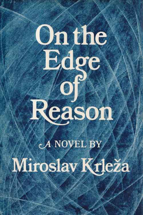 On The Edge of Reason - Miroslav Krleža, naslovnica knjige