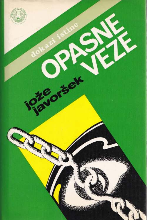 Opasne veze - Jože Javoršek, naslovnica knjige