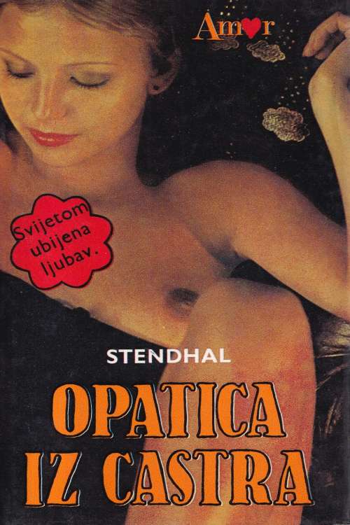 Opatica iz Castra - Frederic de Stendhal, naslovnica knjige