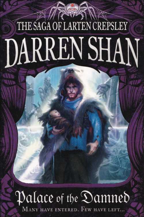 The Saga of Larten Crepsley: Palace of the Damned - Darren Shan, naslovnica knjige