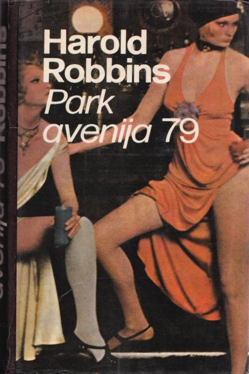 Park avenija 79 - Harold Robbins, naslovnica knjige