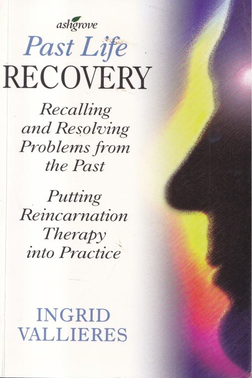 Past Life Recovery - Ingrid Vallieres, naslovnica knjige