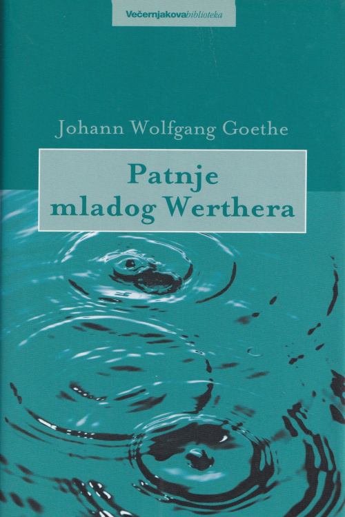 Patnje mladog Werthera - Johann Wolfgang Goethe, naslovnica knjige