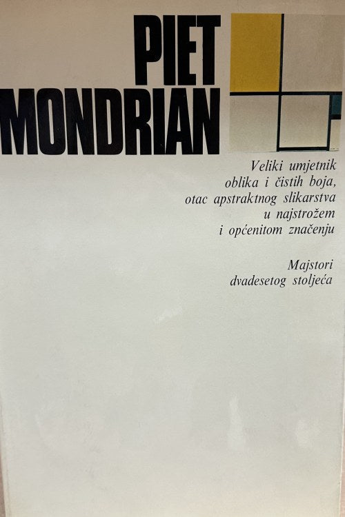 Majstori dvadesetog stoljeća: Piet Mondrian - Italo Tomassoni, naslovnica knjige