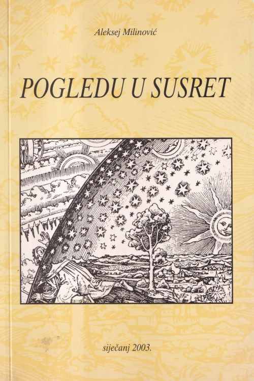 Pogledu u susret - Aleksej Milinović, naslovnica knjige