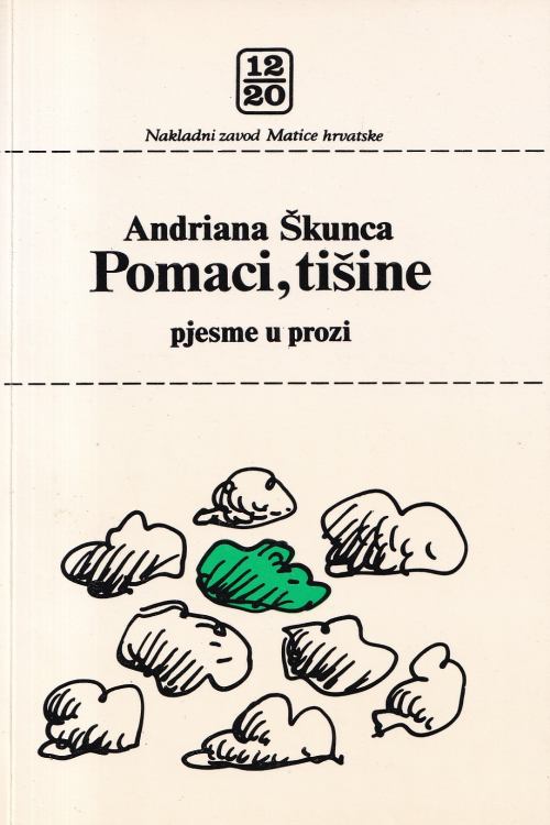 Pomaci, tišine - Andriana Škunca, naslovnica knjige