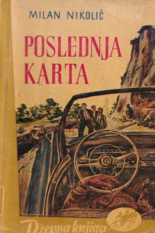 Poslednja karta - Milan Nikolić, naslovnica knjige