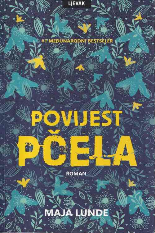 Povijest pčela - Maja Lunde, naslovnica knjige