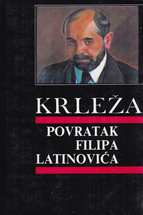 Povratak Filipa Latinovića - Miroslav Krleža, naslovnica knjige