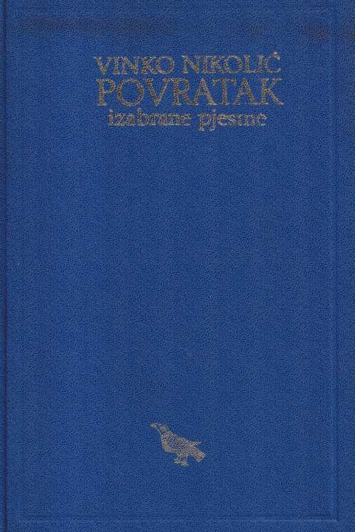 Povratak: izabrane pjesme - Vinko Nikolić, naslovnica knjige