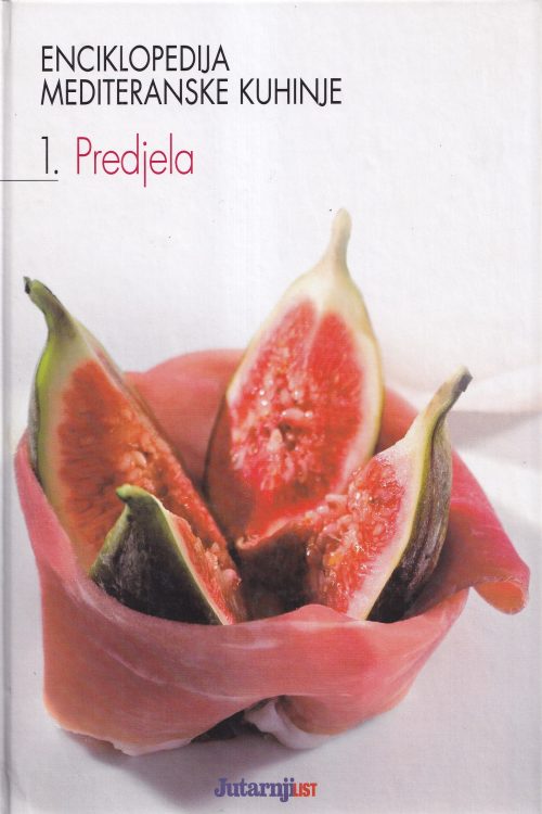 Enciklopedija mediteranske kuhinje: 1. Predjela, naslovnica knjige