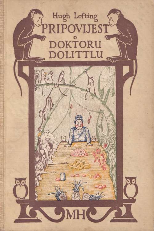 Pripovijest o doktoru Dolittlu - Hugh Lofting, naslovnica knjige