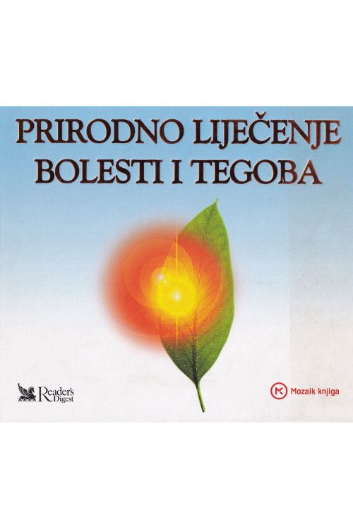 Prirodno liječenje bolesti i tegoba - Aleksandra Stella, naslovnica knjige