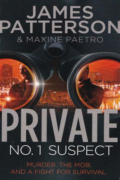 Private: No. 1 Suspect - James Patterson, naslovnica knjige