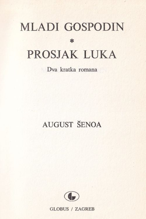Mladi gospodin | Prosjak Luka - August Šenoa, naslovnica knjige