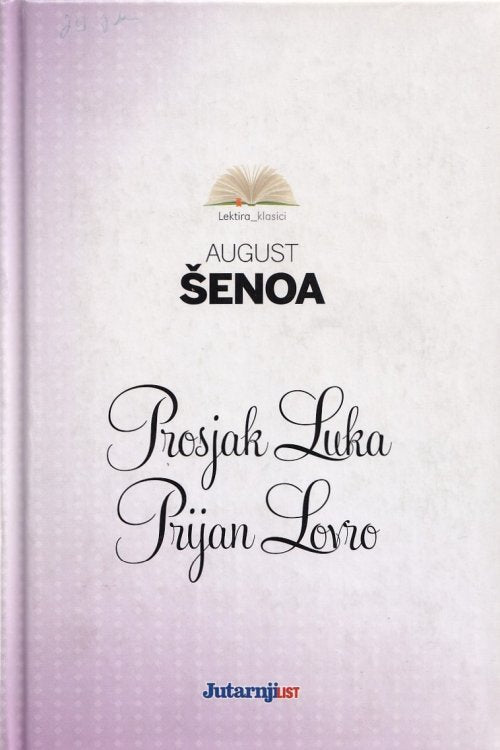 Prosjak luka | Prijan Lovro - August Šenoa, naslovnica knjige