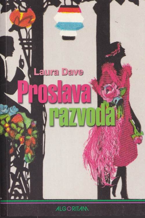 Proslava razvoda - Laura Dave, naslovnica knjige
