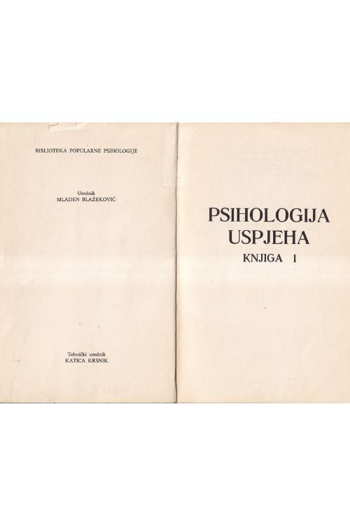 Psihologija uspjeha, knjiga 1: Kako steći prijatelje i naklonost ljudi - Dale Carnegie, naslovnica knjige