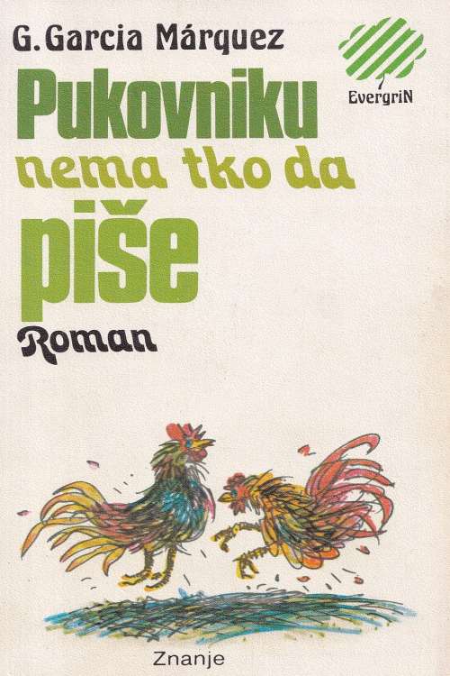 Pukovniku nema tko da piše - Gabriel Garcia Marquez, naslovnica knjige
