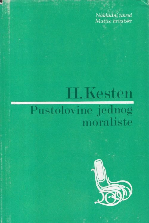 Pustolovine jednog moraliste - Hermann Kesten, naslovnica knjige