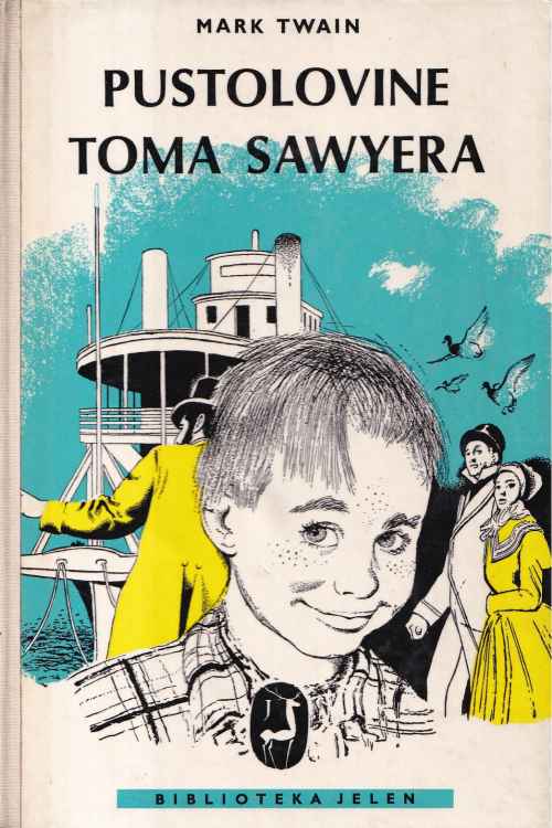 Pustolovine Toma Sawyera - Mark Twain, naslovnica knjige