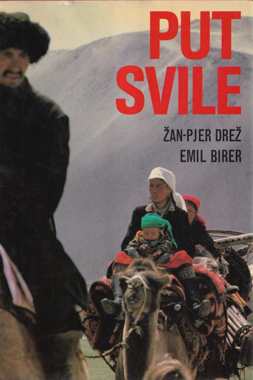 Put svile - Jean Pierre Drege, naslovnica knjige