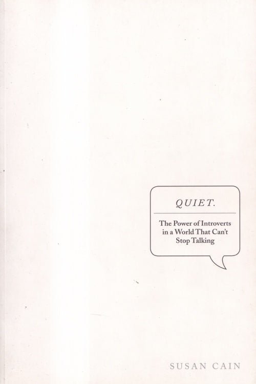 Quiet: The Power of Introverts in a World That Can't Stop Talking - Susan Cain, naslovnica knjige