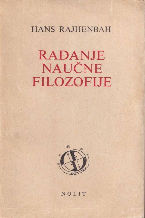 Rađanje naučne filozofije - Hans Reichenbach, naslovnica knjige