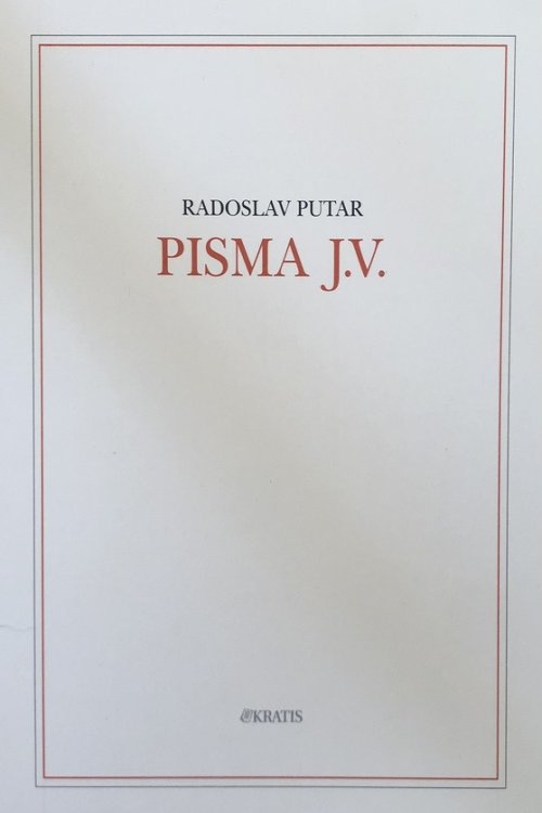 Pisma - J.V. - Radoslav Putar, naslovnica knjige