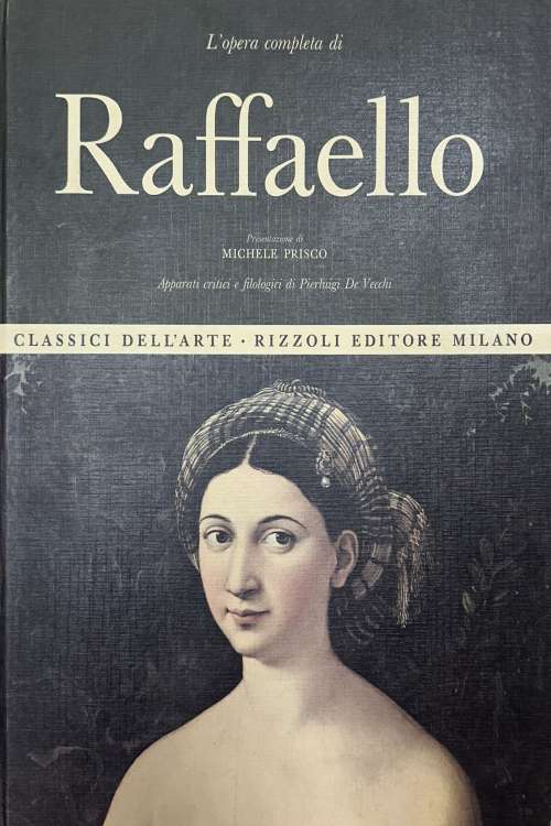 Classici dell'arte: Raffaello - Michele Prisco, naslovnica knjige