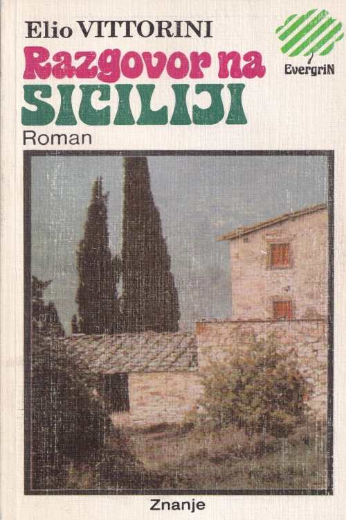 Rzgovori na Siciliji - Elio Vittorini, naslovnica knjige