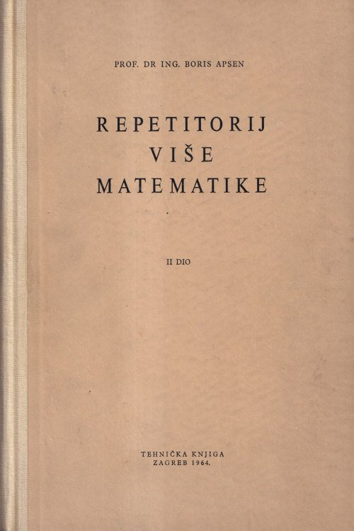 Repetitorij više matematike 2 dio - Boris Apsen, naslovnica knjige