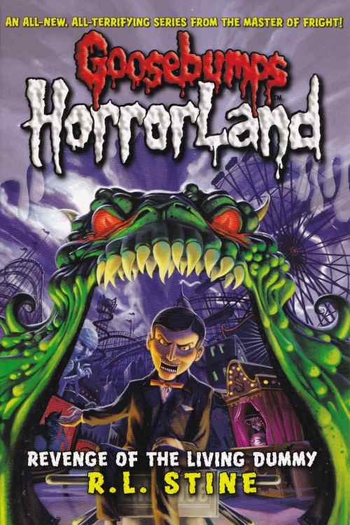 Goosebumps HorrorLand: Revenge of the Living Dummy (Book 1) - R. L. Stine, naslovnica knjige