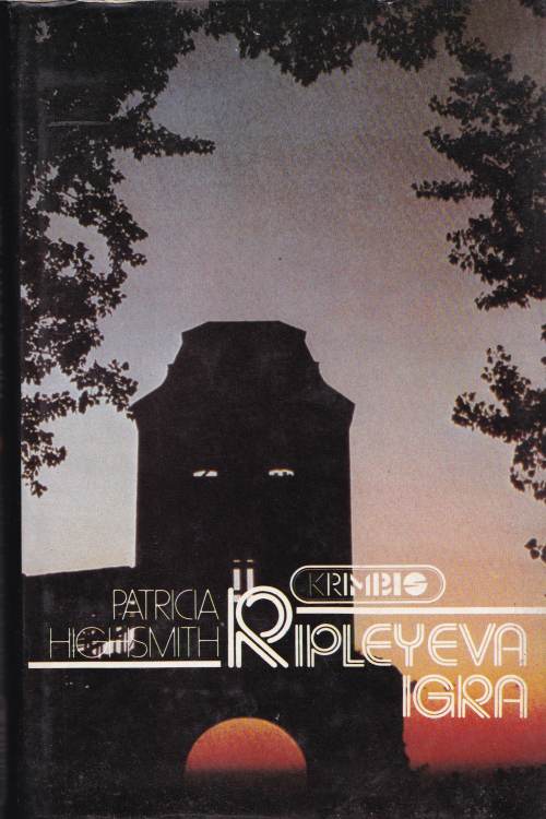 Ripleyeva igra - Patricia Highsmith, naslovnica knjige