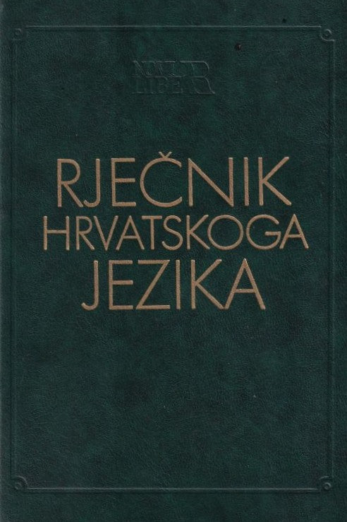 Rječnik hrvatskoga jezika - Vladimir Anić, naslovnica knjige