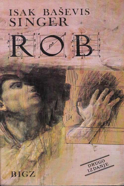 Rob - Isac Bashevis Singer, naslovnica knjige